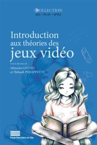 Introduction aux théories des jeux vidéo