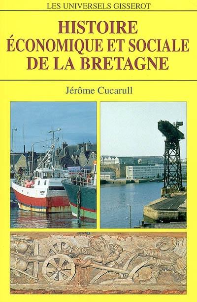 Histoire économique et sociale de la Bretagne