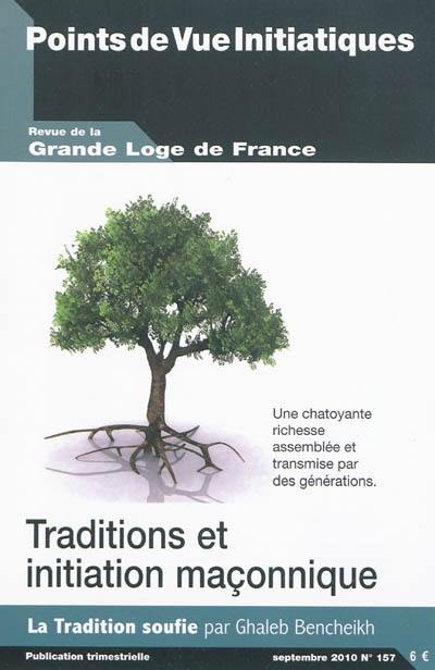 Points de vue initiatiques, n° 157. Traditions et initiation maçonnique