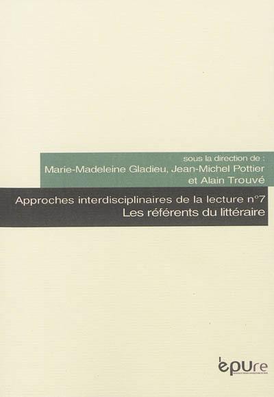 Les référents du littéraire : séminaire 2011-2012