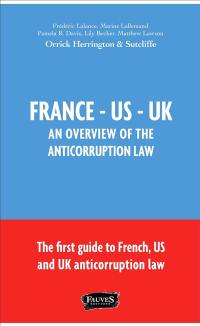 France-US-UK : an overview of the anticorruption law