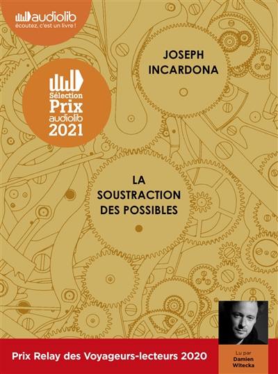 La soustraction des possibles