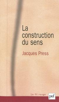 La construction du sens