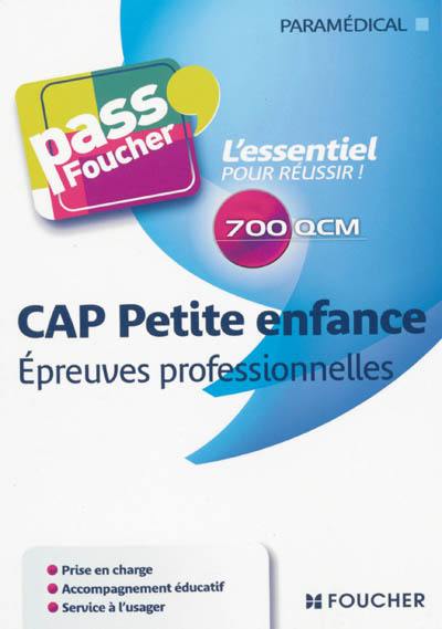 CAP petite enfance, épreuves professionnelles : 700 QCM