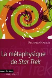 La métaphysique de Star Trek