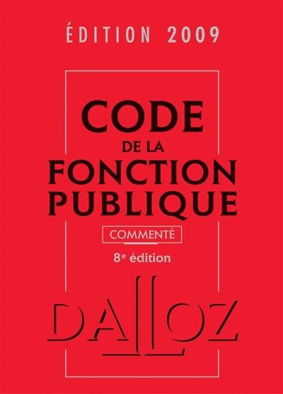 Code de la fonction publique commenté 2009