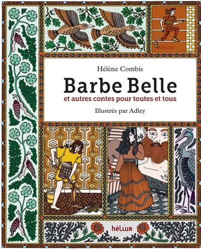 Barbe Belle : et autres contes pour toutes et tous