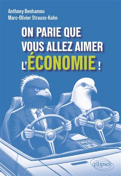 On parie que vous allez aimer l'économie !