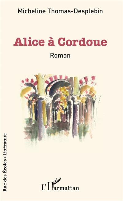 Alice à Cordoue