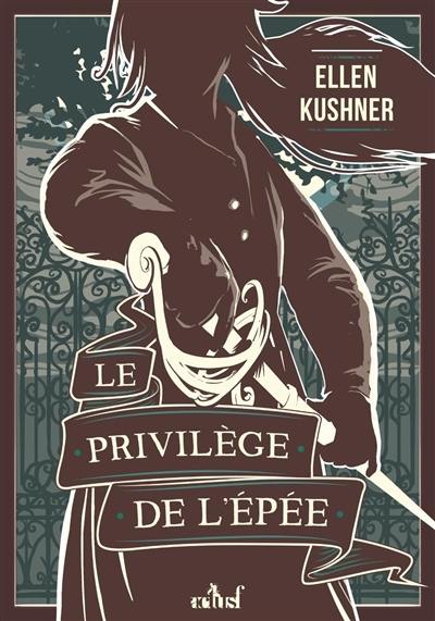 Le privilège de l'épée