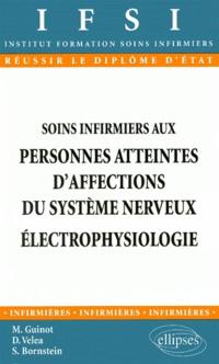 Soins infirmiers aux personnes atteintes d'affections du système nerveux, électrophysiologie