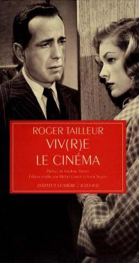 Viv(r)e le cinéma