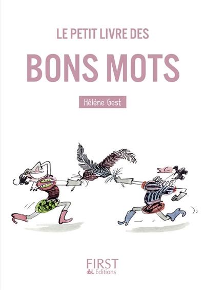 Le petit livre des bons mots