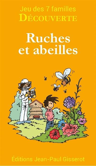 Ruches et abeilles