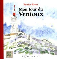 Mon tour du Ventoux