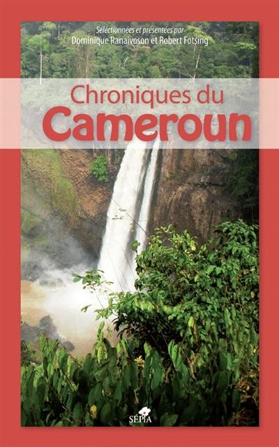 Chroniques du Cameroun