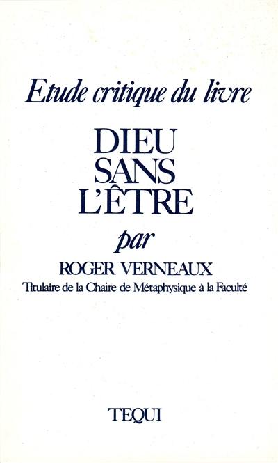 Etude critique du livre Dieu sans l'Etre