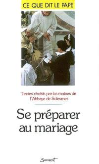 Se préparer au mariage