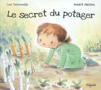 Le secret du potager