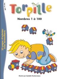 Torpille : nombres 1 à 100