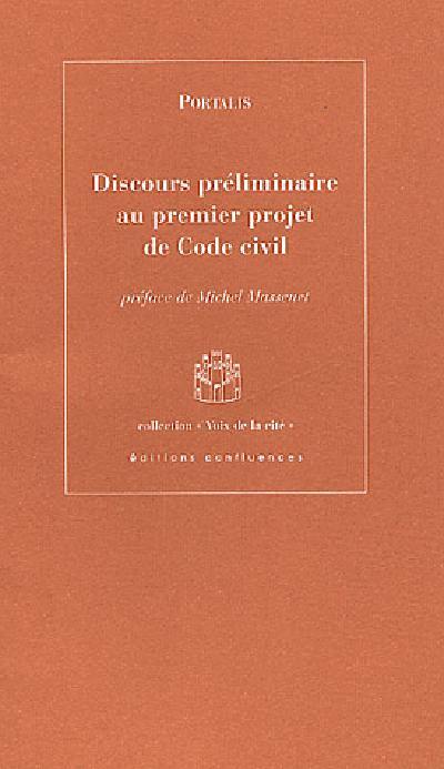 Discours préliminaire au premier projet de code civil