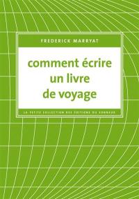 Comment écrire un livre de voyage