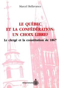 Le Québec et la Confédération