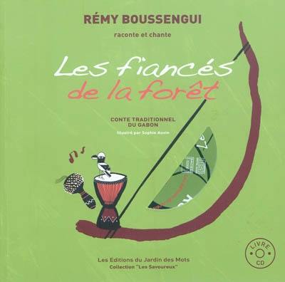 Les fiancés de la forêt : conte traditionnel du Gabon