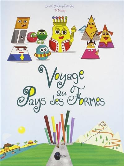 Voyage au pays des formes