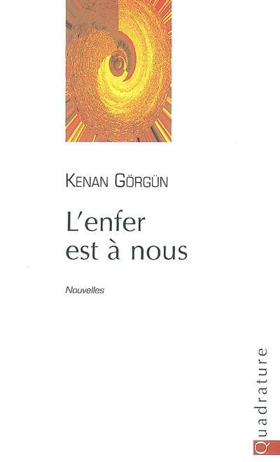 L'enfer est à nous