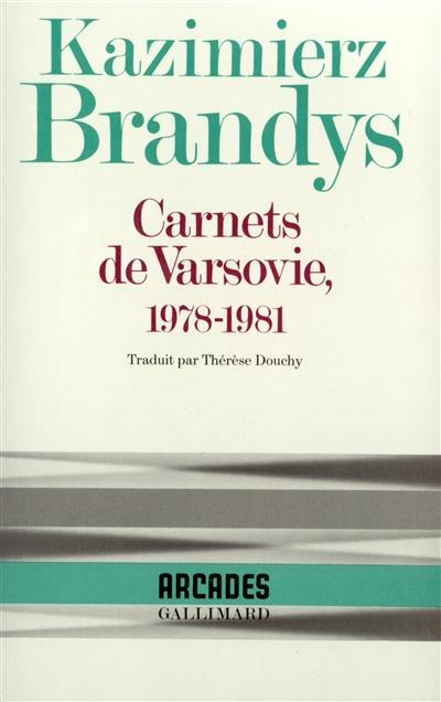 Carnets de Varsovie : 1978-1981