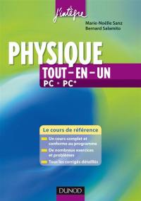 Physique tout-en-un PC, PC* : cours et exercices corrigés