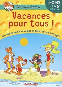 Vacances pour tous !, du CM2 à la 6e, 10-11 ans : les révisions, on ne va pas en faire tout un fromage !