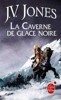 L'épée des ombres. Vol. 1. La caverne de glace noire