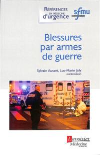 Blessures par armes de guerre