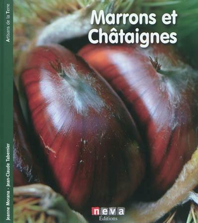 Marrons et châtaignes : renaissance de l'arbre à pain