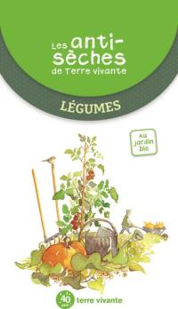 Légumes : au jardin bio