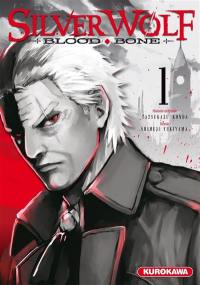 Silver Wolf : blood, bone. Vol. 1