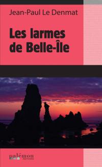 Les larmes de Belle-Ile