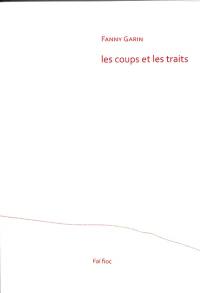 Les coups et les traits