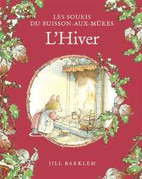 Les souris du Buisson-aux-mûres. L'hiver