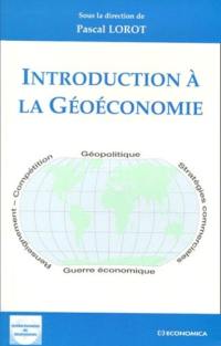 Introduction à la géoéconomie