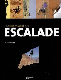 Le guide complet de l'escalade