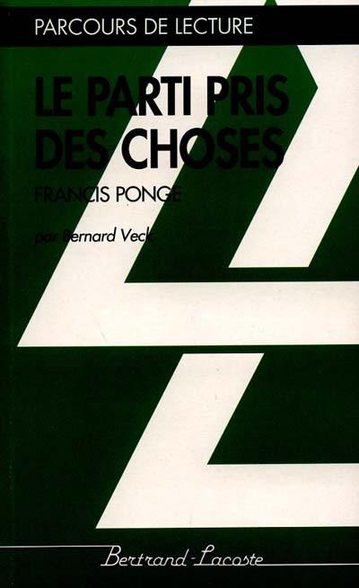 Le Parti pris des choses, de Francis Ponge