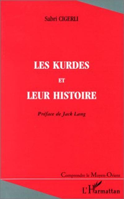 Les Kurdes et leur histoire