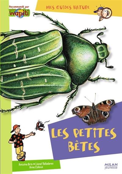 Les petites bêtes