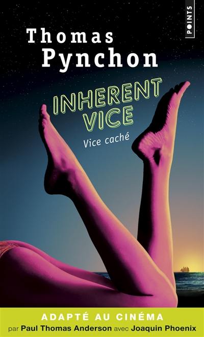 Vice caché. Inherent vice Vice caché. Inherent vice