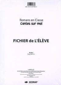 Contes sur moi : fichier de l'élève