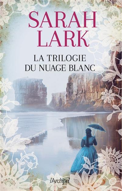 La trilogie du nuage blanc