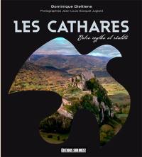 Les cathares : entre mythe et réalité